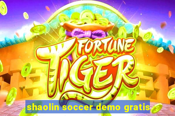 shaolin soccer demo gratis